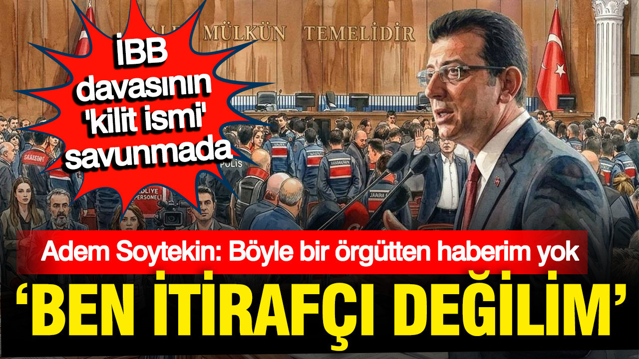 Adem Soytekin: Rüşvetle İlgim Yok, İtirafçı Değilim